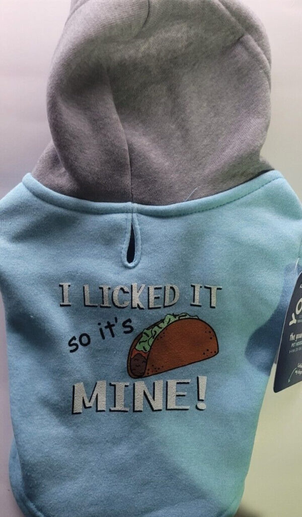 YOULY The Gourmet Blue I Licked It So It’s Mine Taco Dog Hoodie, XX-Small